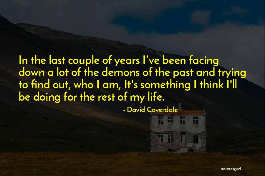 Ravix Remissainthe Quotes By David Coverdale Ravix Remissainthe Quotes By David Coverdale