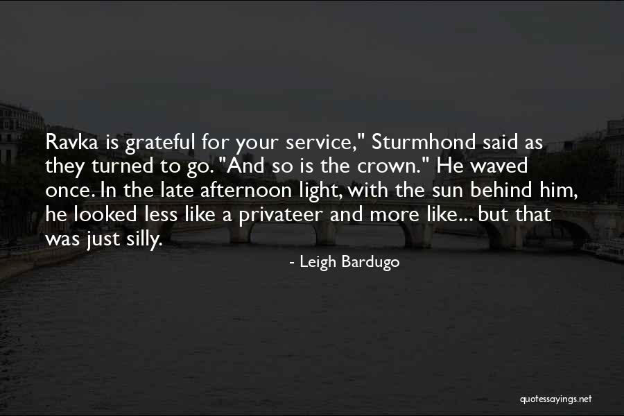 Ravka Quotes By Leigh Bardugo Ravka Quotes By Leigh Bardugo