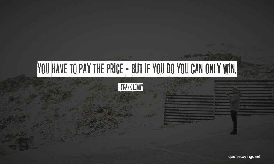 Ravnatelj Rebra Quotes By Frank Leahy Ravnatelj Rebra Quotes By Frank Leahy
