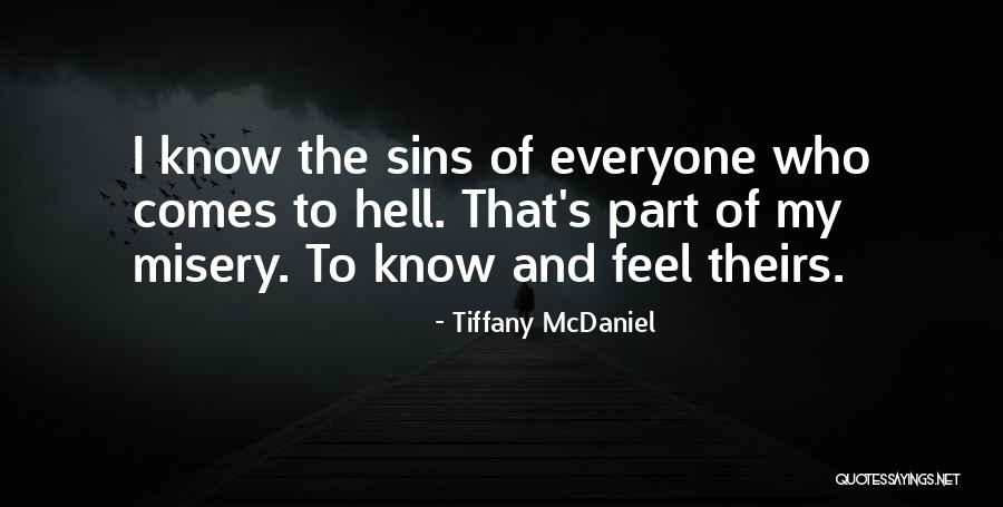 Ravnkilde Ure Quotes By Tiffany McDaniel Ravnkilde Ure Quotes By Tiffany McDaniel