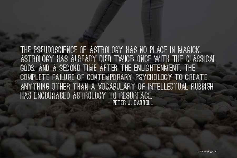 Ravnopravnost U Quotes By Peter J. Carroll Ravnopravnost U Quotes By Peter J. Carroll