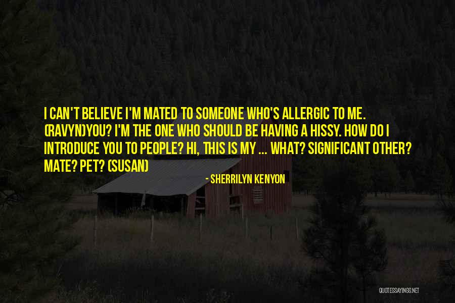 Ravyn Quotes By Sherrilyn Kenyon Ravyn Quotes By Sherrilyn Kenyon
