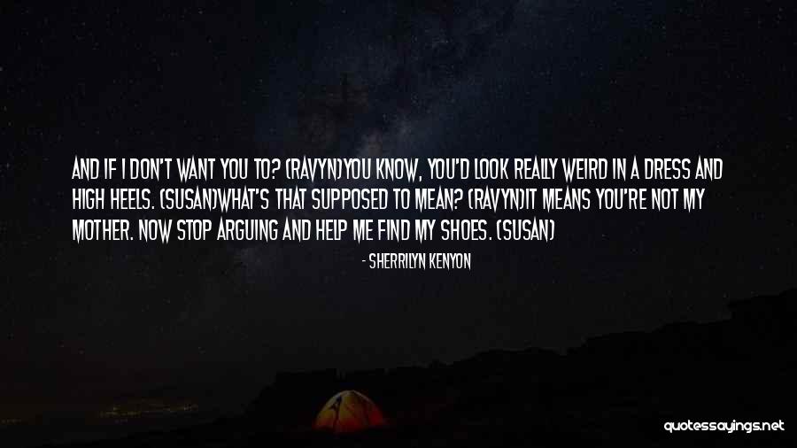 Ravyn Quotes By Sherrilyn Kenyon Ravyn Quotes By Sherrilyn Kenyon