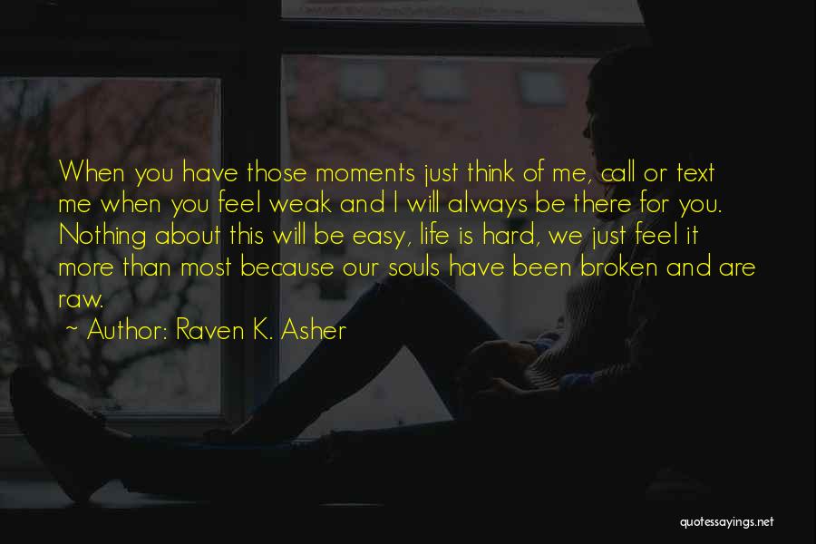 Raw Book Quotes By Raven K. Asher