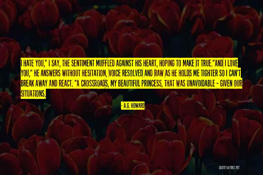 Raw Love Quotes By A.G. Howard