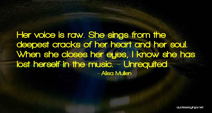 Raw Love Quotes By Alisa Mullen