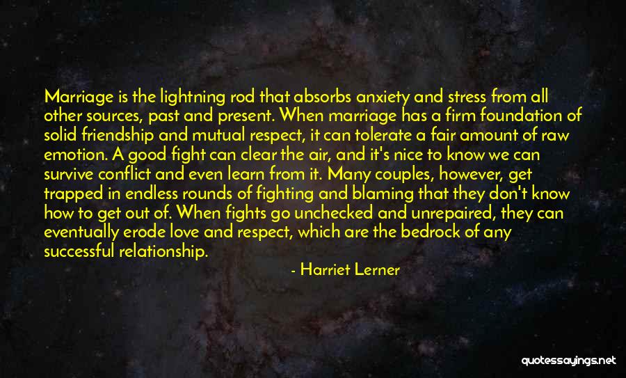 Raw Love Quotes By Harriet Lerner