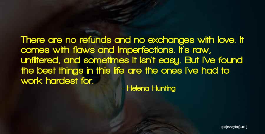 Raw Love Quotes By Helena Hunting