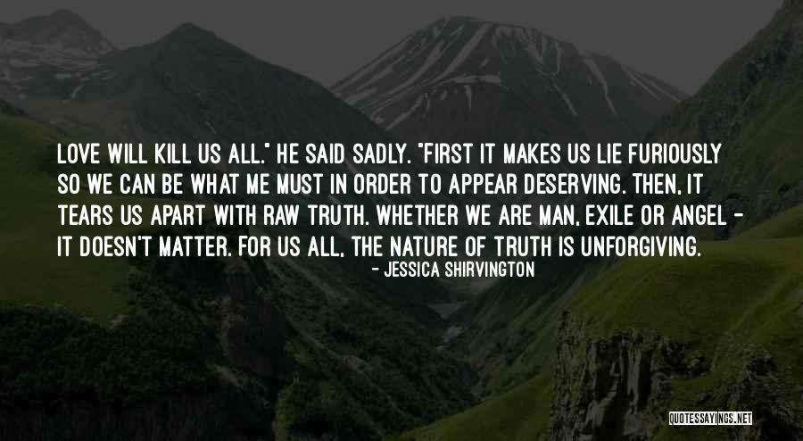 Raw Love Quotes By Jessica Shirvington