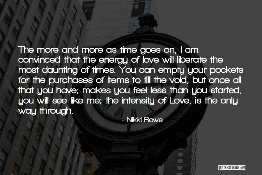 Raw Love Quotes By Nikki Rowe Raw Love Quotes By Nikki Rowe