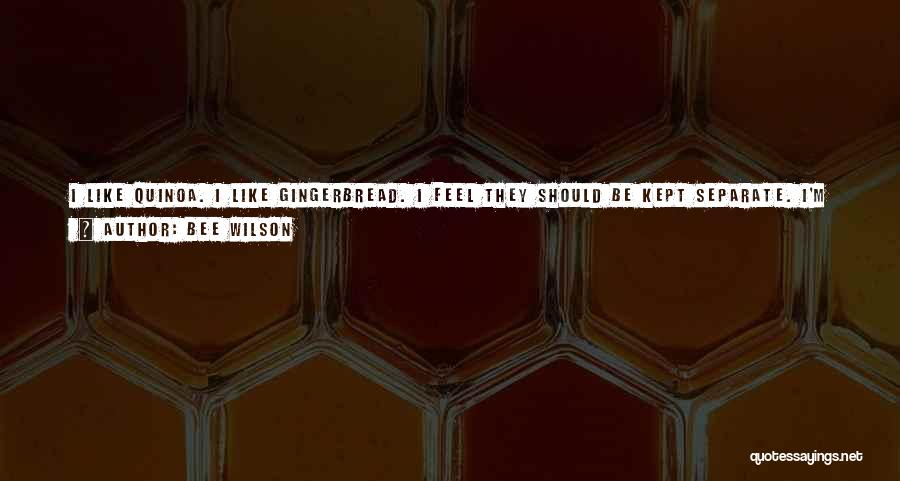 Raw Quotes By Bee Wilson
