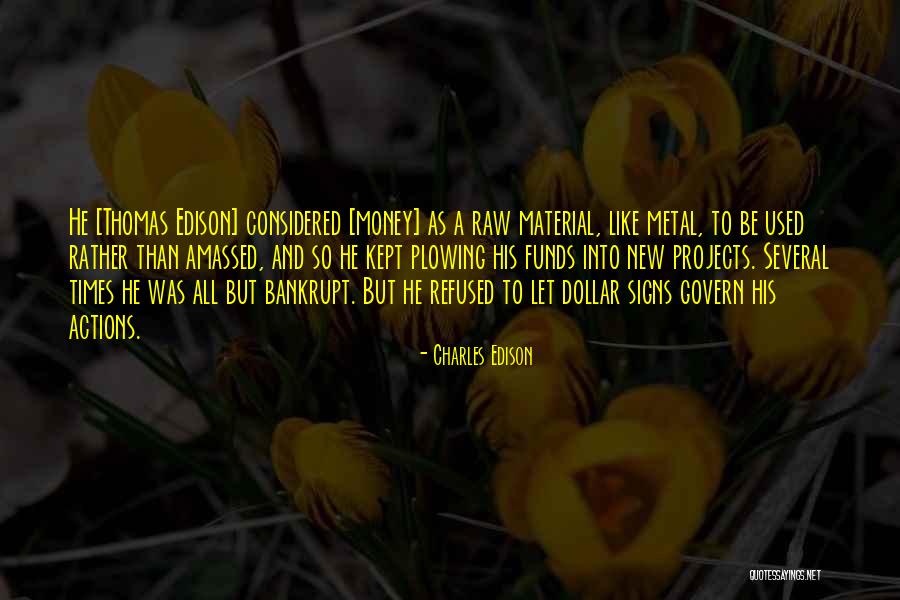 Raw Quotes By Charles Edison Raw Quotes By Charles Edison