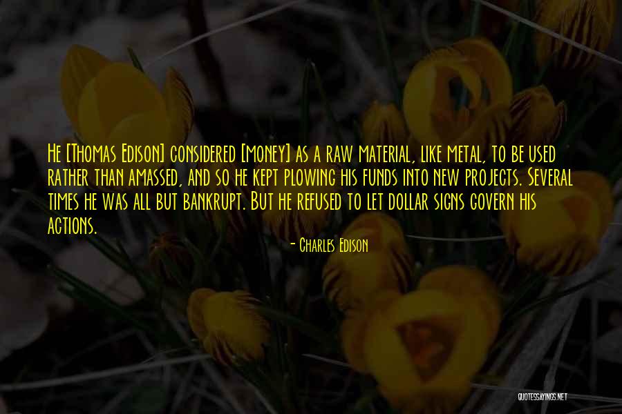 Raw Quotes By Charles Edison