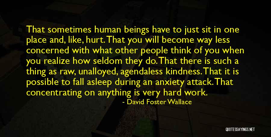 Raw Quotes By David Foster Wallace