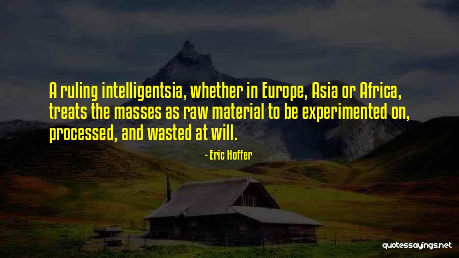 Raw Quotes By Eric Hoffer Raw Quotes By Eric Hoffer