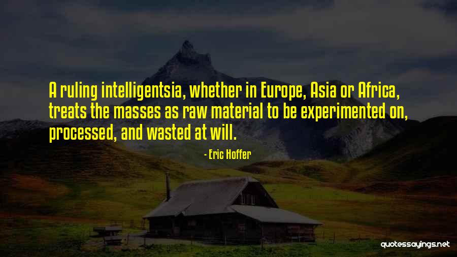 Raw Quotes By Eric Hoffer