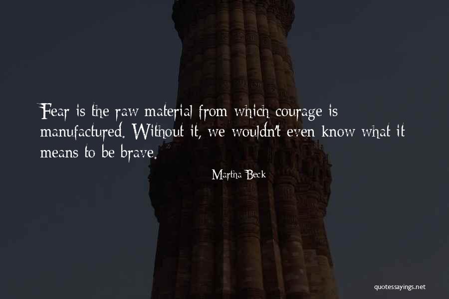 Raw Quotes By Martha Beck Raw Quotes By Martha Beck
