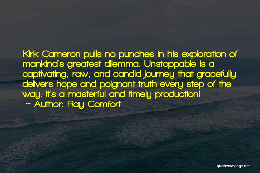 Raw Truth Quotes By Ray Comfort