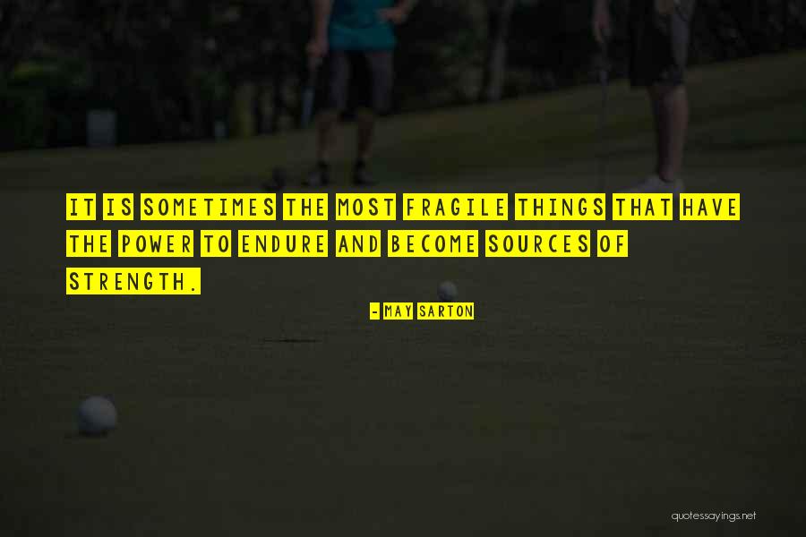 Rawat Islamabad Quotes By May Sarton Rawat Islamabad Quotes By May Sarton