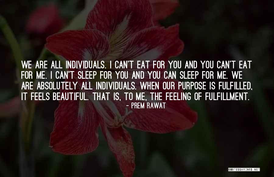 Rawat Quotes By Prem Rawat Rawat Quotes By Prem Rawat