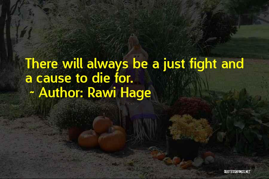 Rawi Hage Quotes 1304408