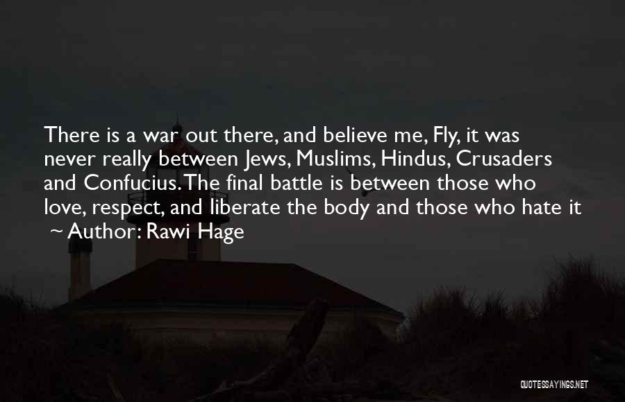 Rawi Hage Quotes 634553