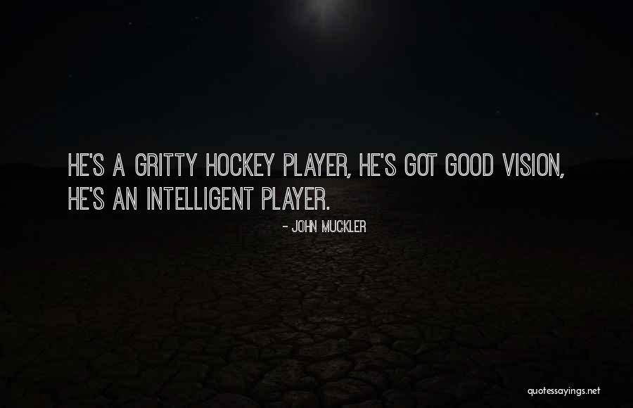 Rawicz Quotes By John Muckler Rawicz Quotes By John Muckler