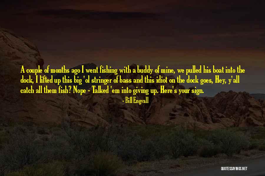 Rawk Forum Quotes By Bill Engvall Rawk Forum Quotes By Bill Engvall