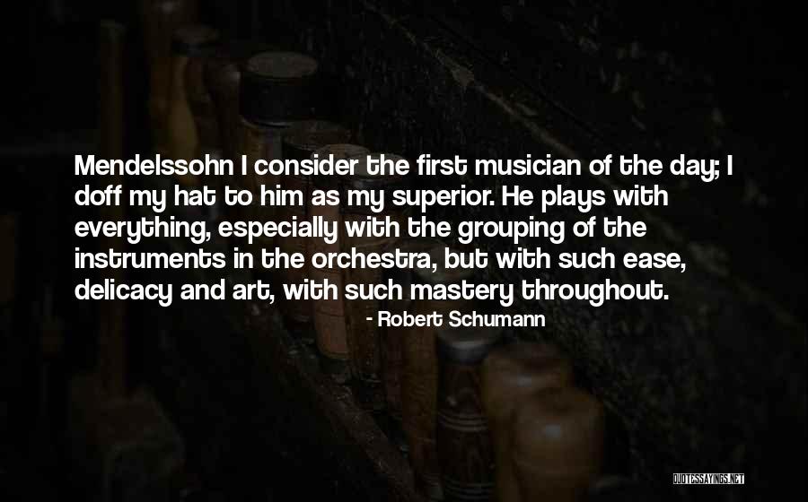 Rawkus Albums Quotes By Robert Schumann Rawkus Albums Quotes By Robert Schumann