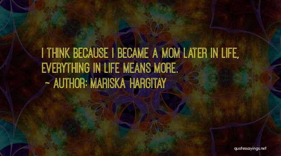 Rawkus Records Quotes By Mariska Hargitay