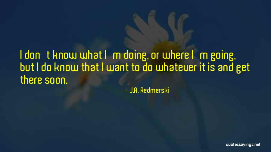 Rawkus Valorant Quotes By J.A. Redmerski Rawkus Valorant Quotes By J.A. Redmerski
