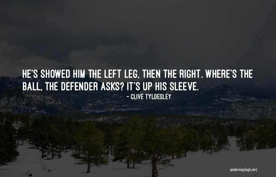 Rawle Alkins Quotes By Clive Tyldesley Rawle Alkins Quotes By Clive Tyldesley