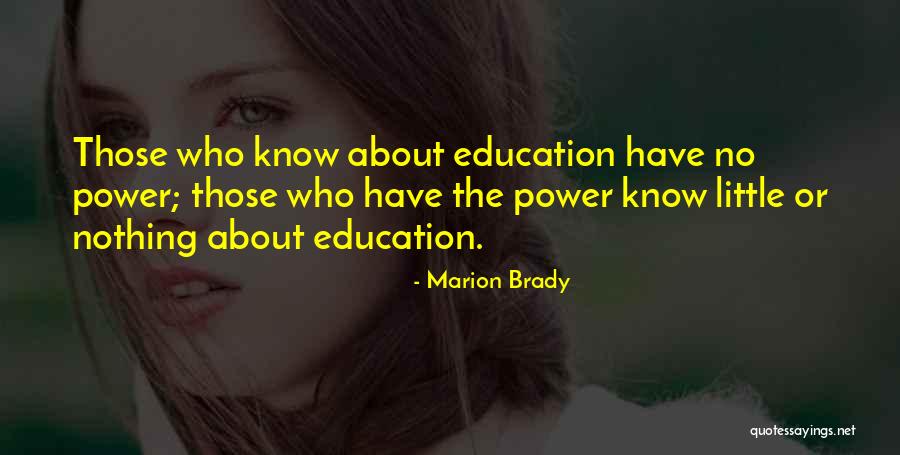 Rawlinson Quotes By Marion Brady Rawlinson Quotes By Marion Brady