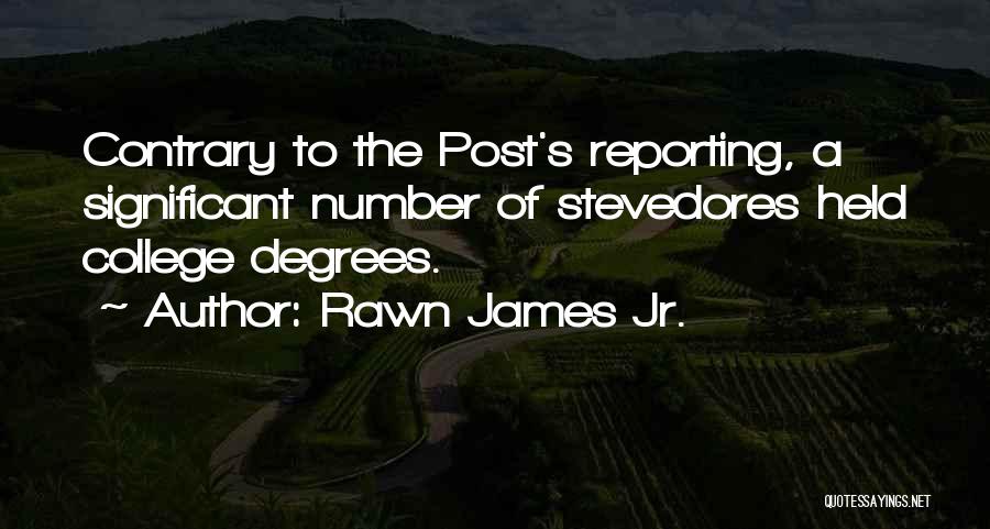 Rawn James Jr. Quotes 318969