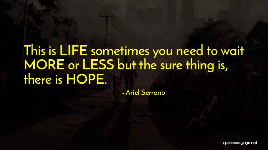 Rawnie Paradis Quotes By Ariel Serrano Rawnie Paradis Quotes By Ariel Serrano