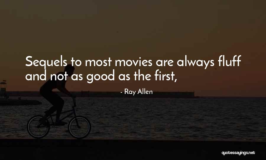 Ray Allen Quotes 1166285