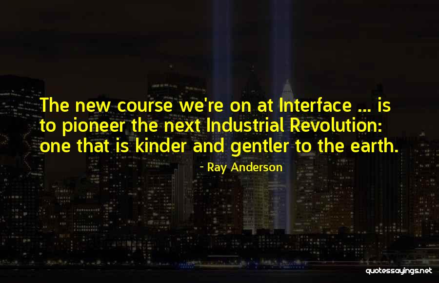 Ray Anderson Quotes 159861 Ray Anderson Quotes 159861