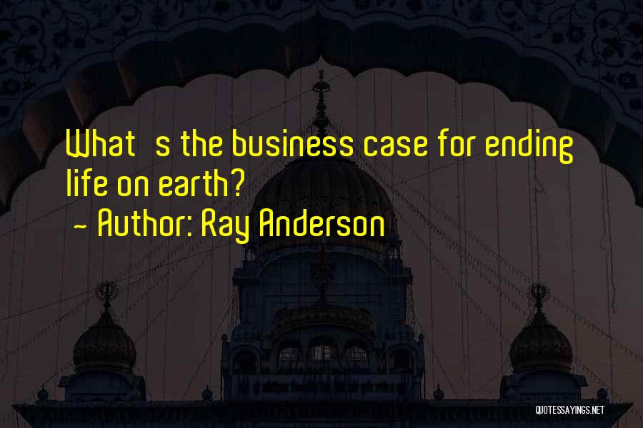 Ray Anderson Quotes 216803