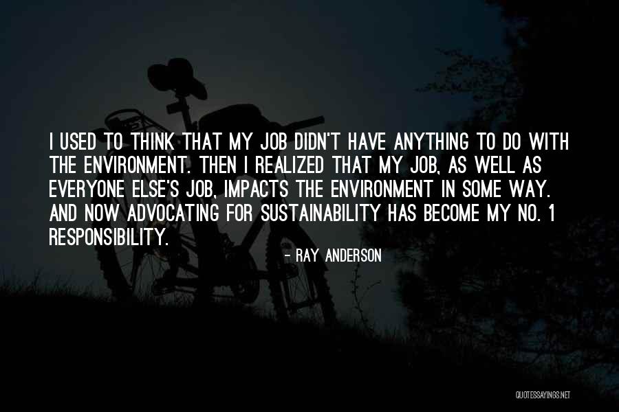Ray Anderson Quotes 934252 Ray Anderson Quotes 934252