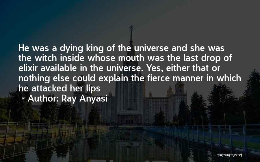 Ray Anyasi Quotes 420045