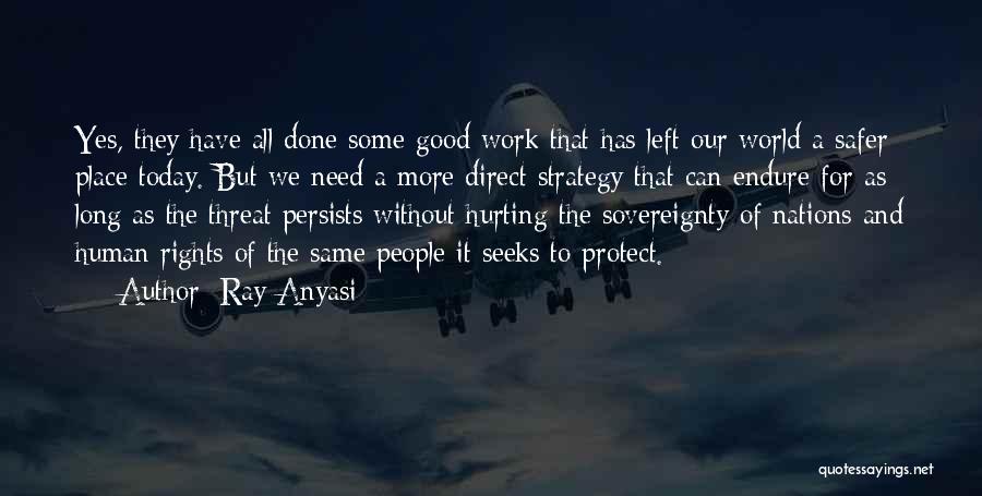 Ray Anyasi Quotes 939353