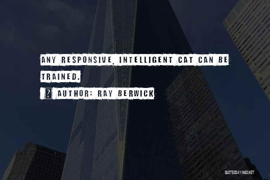 Ray Berwick Quotes 297701