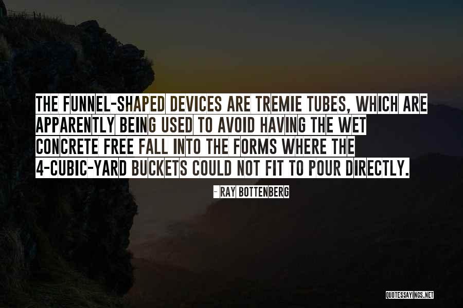 Ray Bottenberg Quotes 2092390 Ray Bottenberg Quotes 2092390