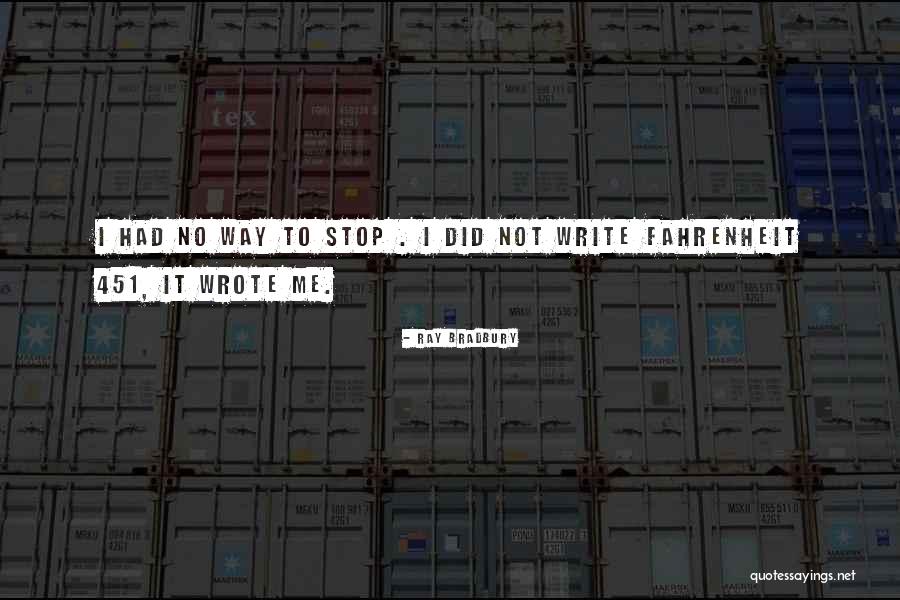 Ray Bradbury Fahrenheit 451 Quotes By Ray Bradbury Ray Bradbury Fahrenheit 451 Quotes By Ray Bradbury