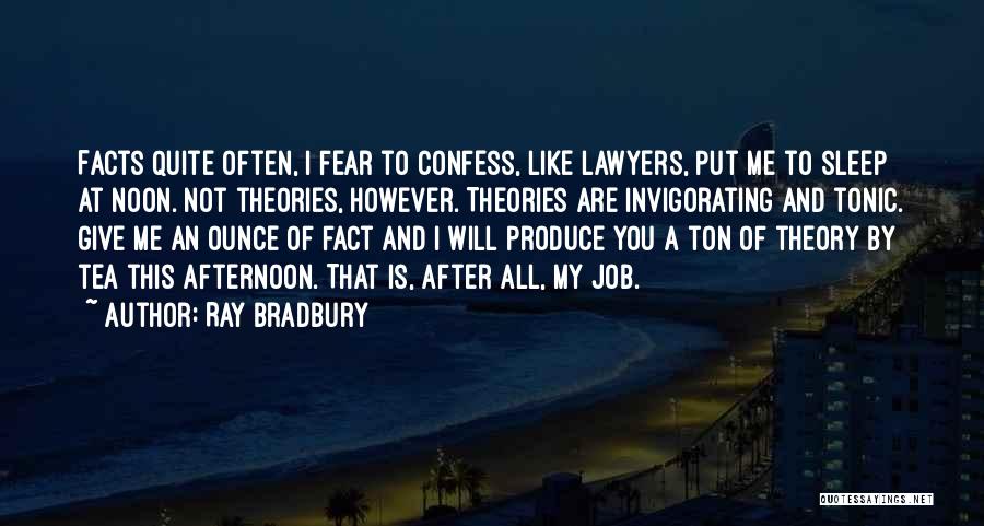 Ray Bradbury Quotes 1187941