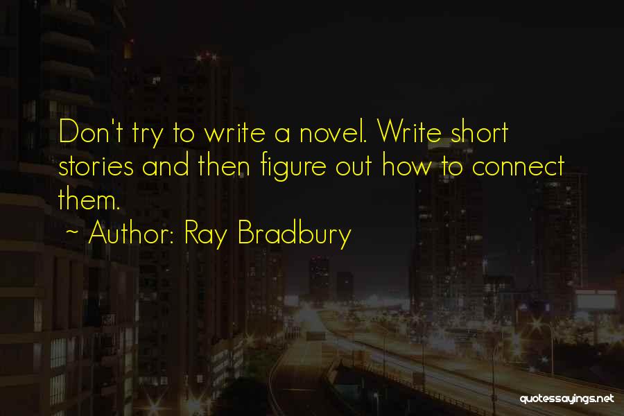 Ray Bradbury Quotes 1861916