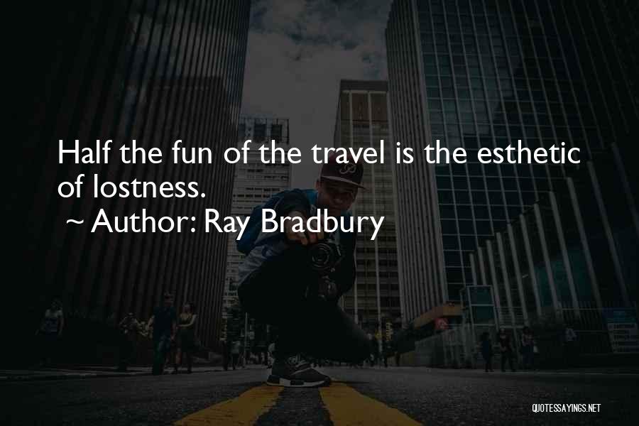 Ray Bradbury Quotes 2045593