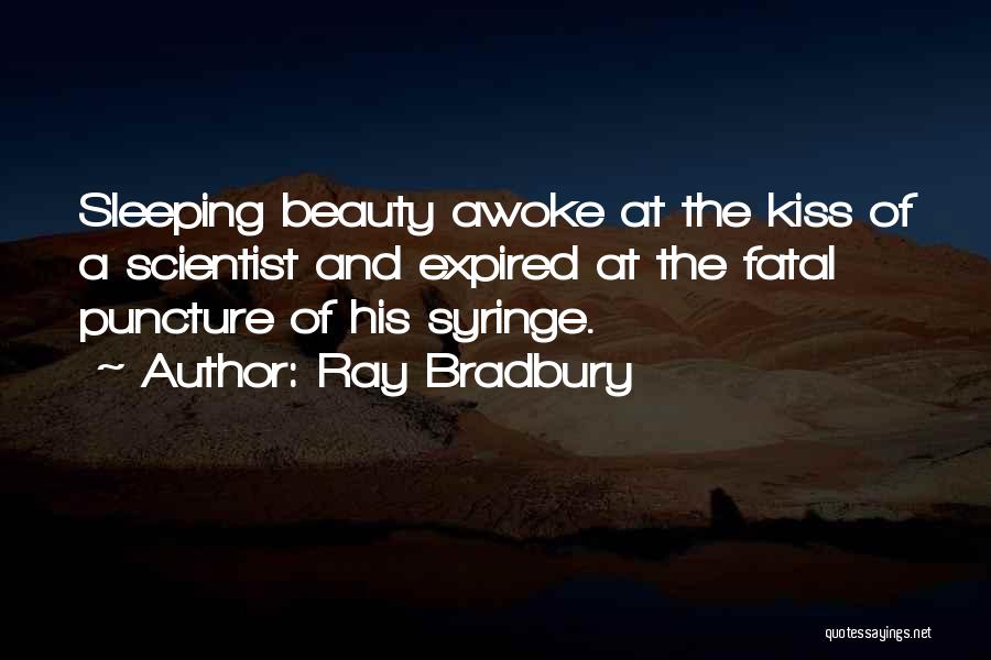 Ray Bradbury Quotes 2074945