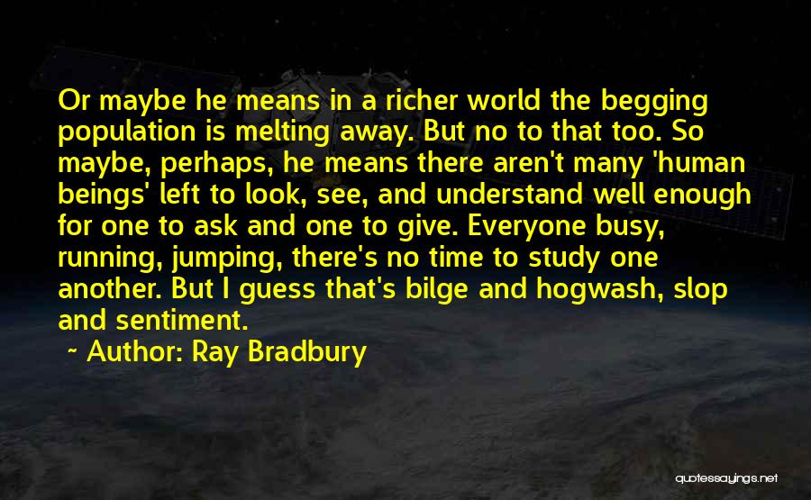 Ray Bradbury Quotes 2151784