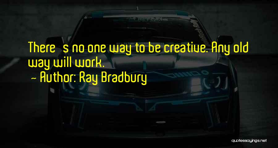 Ray Bradbury Quotes 307810